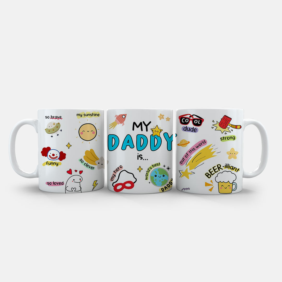 11oz Ceramic Mug Purple - My Daddy Is design with colourful funny labels and playful icons